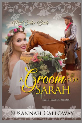 A Groom for Sarah (Sweetwater Brides)