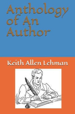 Anthology of An Author