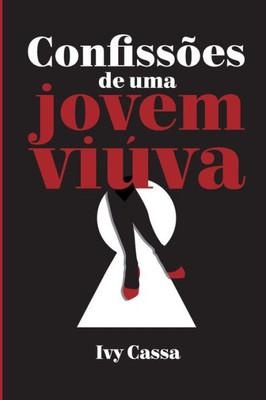 Confissões de uma Jovem Viúva (Portuguese Edition)
