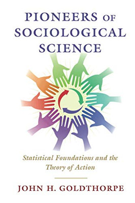 Pioneers of Sociological Science