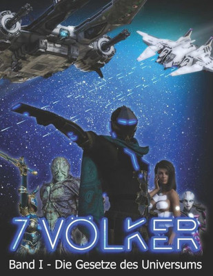 7 VOlker (Die Gesetze des Universums) (German Edition) 7 VOlker (Die Gesetze des Universums) (German Edition)