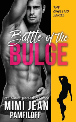 BATTLE OF THE BULGE (The OHellNO Series)