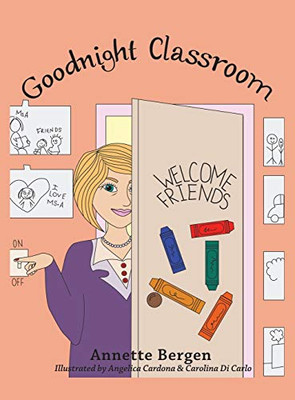 Goodnight Classroom - Hardcover