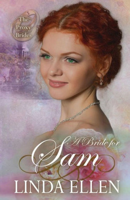 A Bride for Sam (The Proxy Brides)