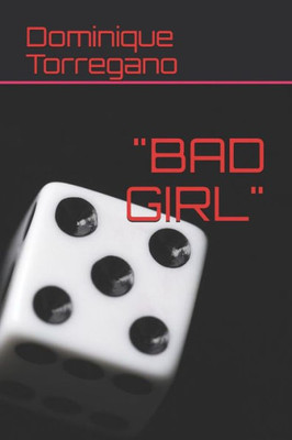 BAD GIRL