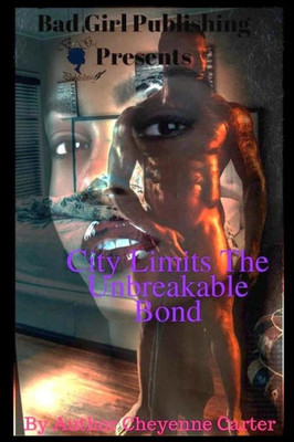 City Limits Unbreakable Bond!