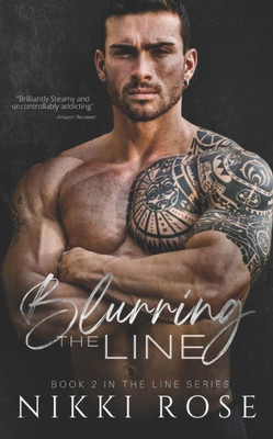 Blurring the Line (The Line Series)