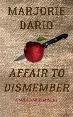 Affair to Dismember (Nola Martin Mysteries)