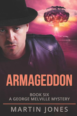 Armageddon: A George Melville Mystery