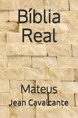 Bíblia Real: Mateus Novo Testamento (Portuguese Edition)