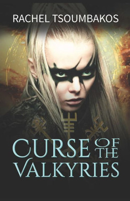 Curse of the Valkyries (Valkyrie Secrets) Curse of the Valkyries (Valkyrie Secrets)