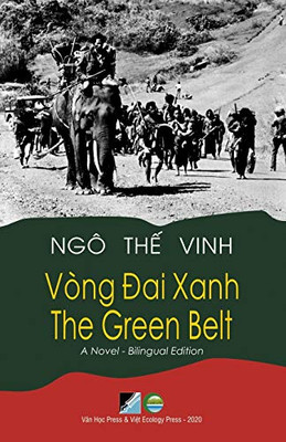Vòng Đai Xanh / The Green Belt - Bilingual (Vietnamese/English) (Vietnamese Edition)