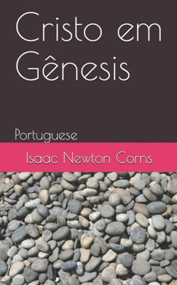 Cristo em Gênesis: Portuguese (Portuguese Edition)