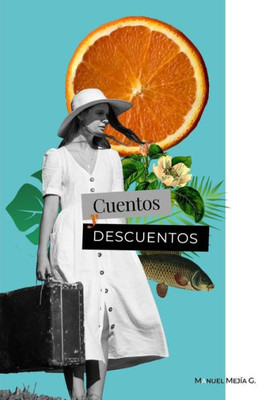 Cuentos y descuentos (Spanish Edition)