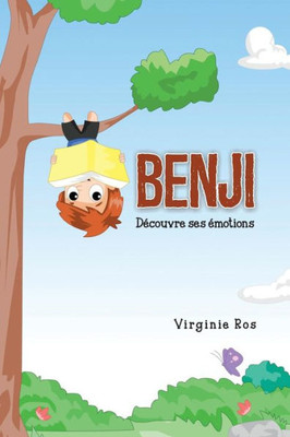 Benji Découvre ses émotions (French Edition)