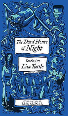 The Dead Hours of Night (Monster, She Wrote) - Hardcover