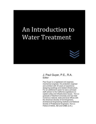 An Introduction to Water Treatment (Domestic and Industrial Water Treatment)