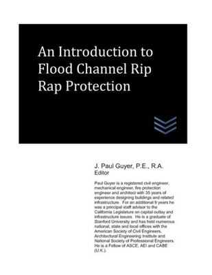 An Introduction to Flood Channel Rip Rap Protection (Flood Control Engineering)