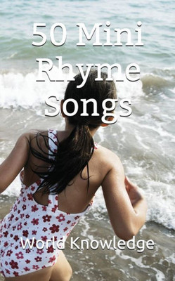 50 Mini Rhyme Songs