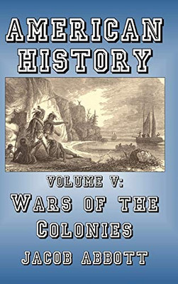 Wars of the Colonies - Hardcover