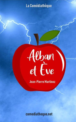 Alban et Ève (French Edition)