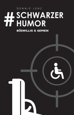 #Schwarzer Humor: bOswillig & gemein (German Edition)