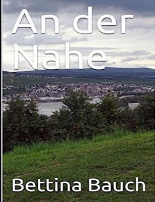 An der Nahe (German Edition)