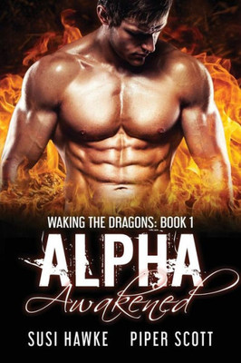 Alpha Awakened (Waking the Dragons)