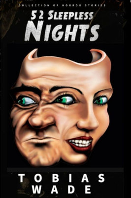 52 Sleepless Nights: Thriller, suspense, mystery, and horror short stories