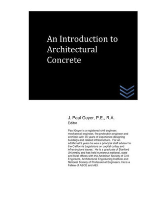 An Introduction to Architectural Concrete (Concrete Engineering)