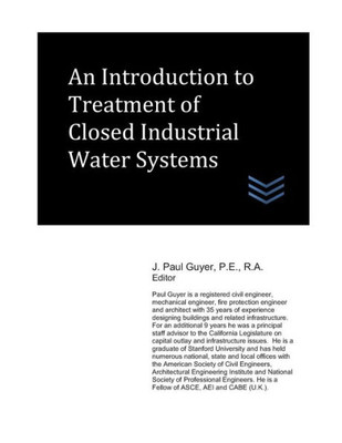 An Introduction to Treatment of Closed Industrial Water Systems (Domestic and Industrial Water Treatment)