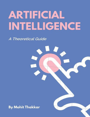 Artificial Intelligence: Subject Notes (Computer Science Notes)