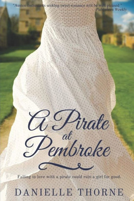 A Pirate at Pembroke