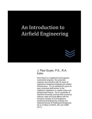 An Introduction to Airfield Engineering (Airfield and Airport Engineering)