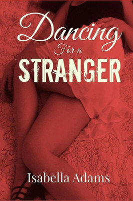 Dancing for a Stranger (The Markos Mysteries)