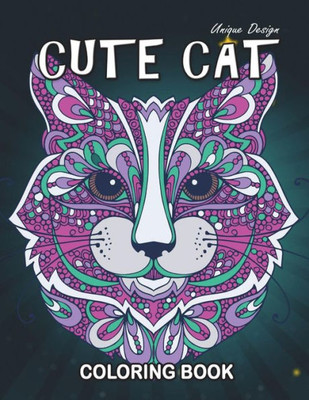Cute Cat Coloring Book: Stress Relieving Design for Girls, Teen and Adults Coloring Book Easy to Color