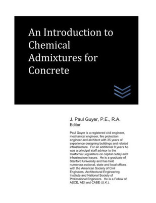 An Introduction to Chemical Admixtures for Concrete (Concrete Engineering)