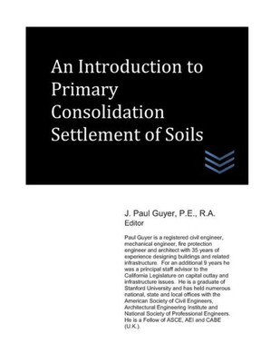 An Introduction to Primary Consolidation Settlement of Soils (Geotechnical Engineering)