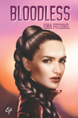 Bloodless: Une romance sanglante (French Edition)