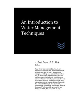 An Introduction to Water Management Techniques (Flood Control Engineering)