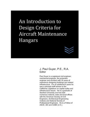 An Introduction to Design Criteria for Aircraft Maintenance Hangars (Airfield and Airport Engineering)