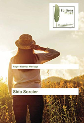Sida Sorcier (French Edition)