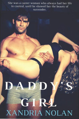 Daddy's Girl: When domination becomes an obsession (The Hunter and Prey Series)