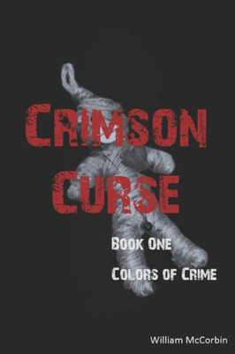 Crimson Curse (Colors of Crime)