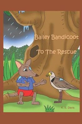 Bailey Bandicoot To The Rescue