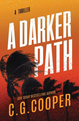 A Darker Path (Corps Justice)