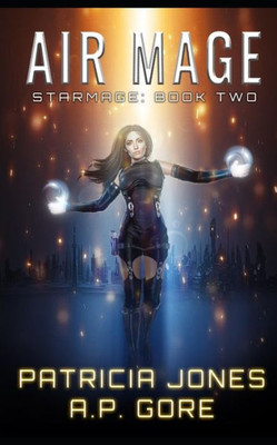 Air Mage: Star Mage Book 2