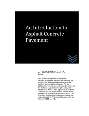 An Introduction to Asphalt Concrete Pavement (Street and Highway Engineering)