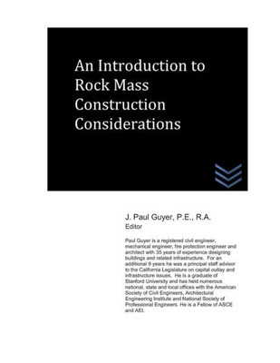 An Introduction to Rock Mass Construction Considerations (Geotechnical Engineering)