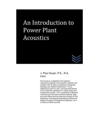 An Introduction to Power Plant Acoustics (Noise and Vibration Control)